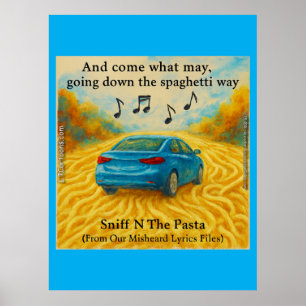 “Sniff N The Pasta Spagetti-sätt Missförstådda tex Poster