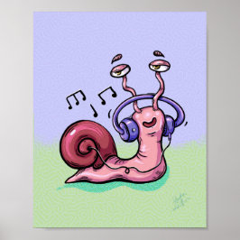 Snigel lyssnar på musik poster