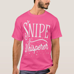Snipe Whisperer Funny Snipe Hunting T Shirt