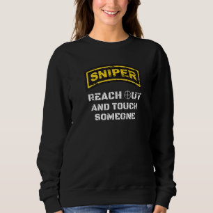 Sniper Reach Out Competitive Shooting Range Milita T Shirt