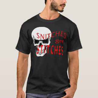 Snitches får syr t shirt