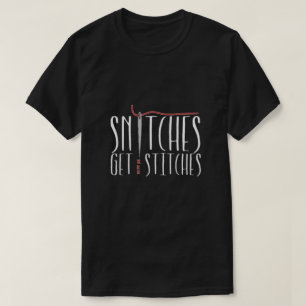 Snitches får syr T-tröja T Shirt