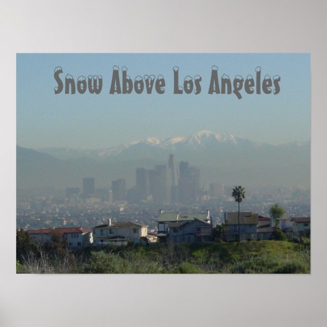 Snö Above Los Angeles Poster (Framsidan)