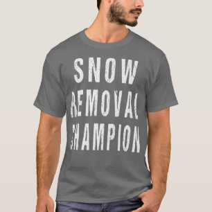 Snö Borttagningskämman Sidepromenad Road Shovel Sn T Shirt