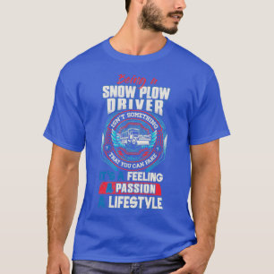 Snö-drivrutiner T Shirt
