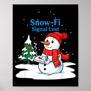 Snö-fi Signal Förlorad Rolig Jul Snöman Wifi Poster