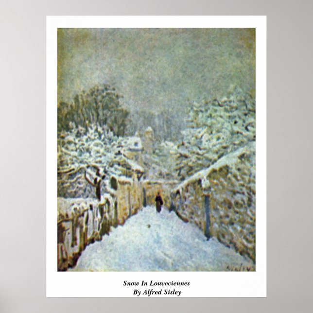Snö i Louveciennes av Alfred Sisley Poster (Framsidan)