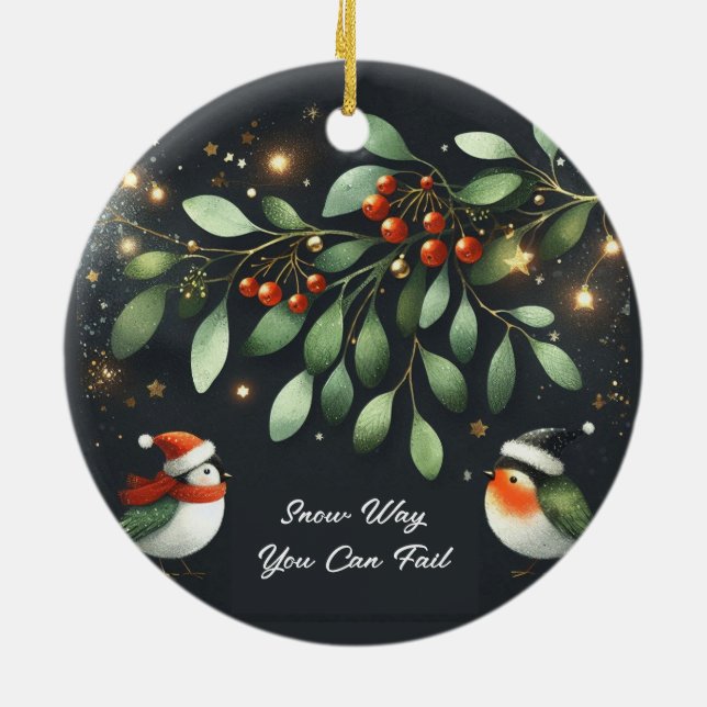 Snö kan du Misslyckas Julgransprydnad Keramik (Baksidan)