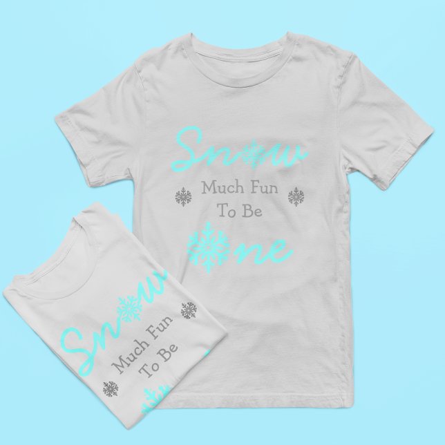 Snö - mycket Roligt att bli en vinter 1:a födelsed T Shirt (Skapare uppladdad)