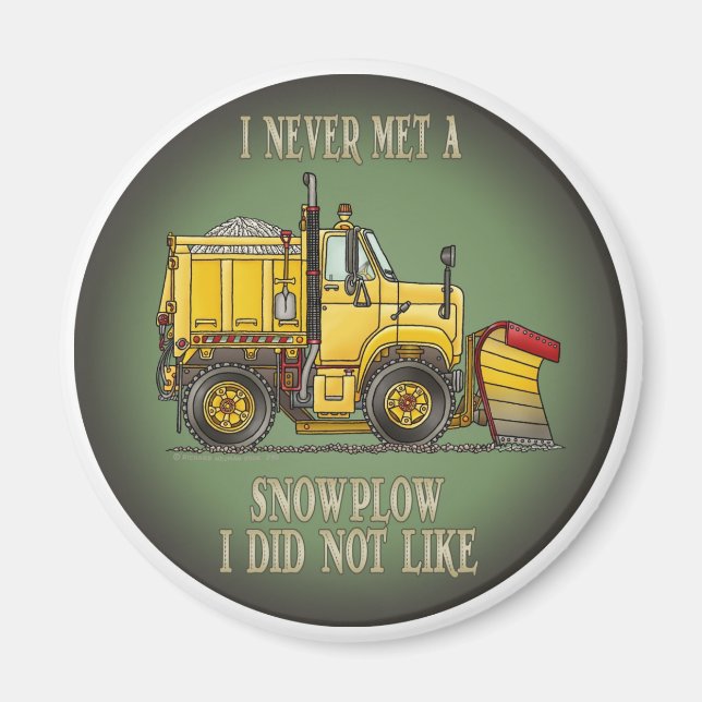Snö Plow Lastbil operator Quote Magnet (Framsidan)