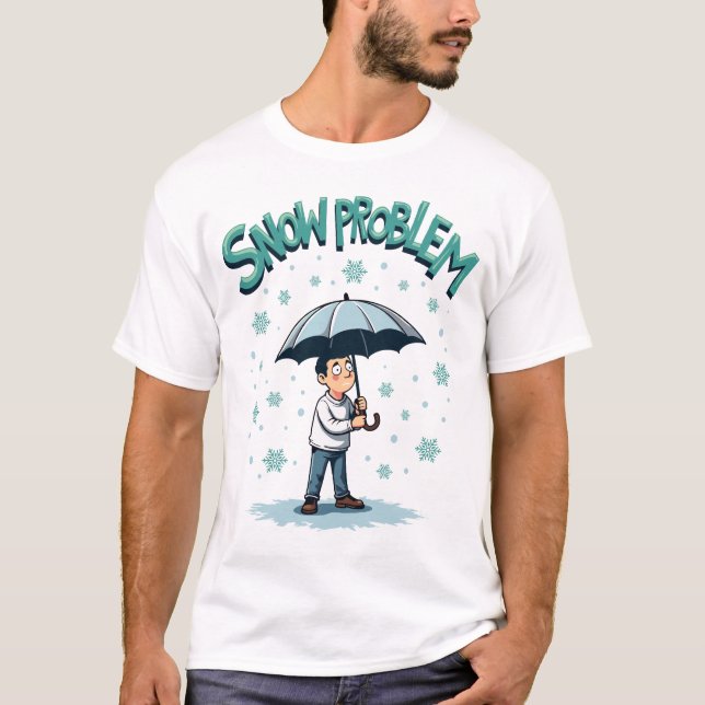 "Snö Problem" i vinterparaplysnöflummel T Shirt (Framsida)