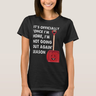Snö shovel t shirt