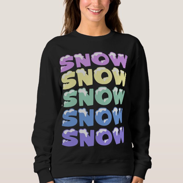 SNÖ, SNÖ, SNÖ, SNÖ, SNÖ, T SHIRT (Framsida)