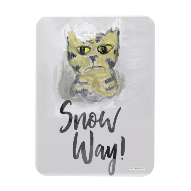 Snö Way Payed Cat Folk Art Roligt Cute Slogan Magnet (Vertikal)