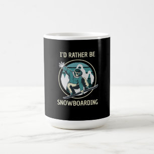 Snöbordning - jag skulle hellre vara snöbordning kaffemugg