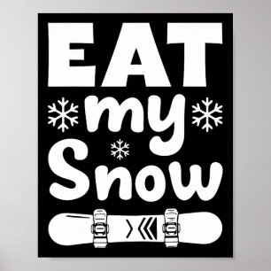 Snöbords- och matsalsmatta min Snö-snöbordning för Poster
