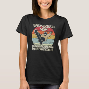 Snöborna Mamma, precis som en vanlig Mamma utom v T Shirt