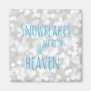 Snöflingor är kyssar från himmel magnet