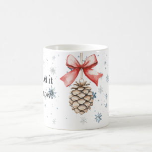 Snöflingor Låt det snöa Jul Tallkotte Röd slinga Kaffemugg