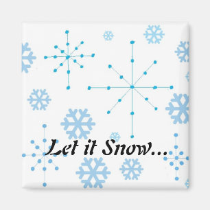 Snöflingor, Låt det snöa Magnet