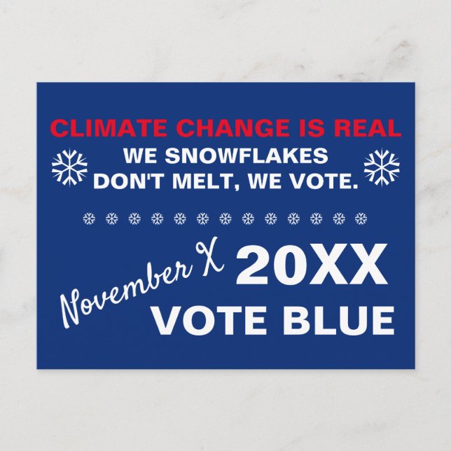 Snöflingor Melt inte, vi röstar blått 2020 Vykort (Framsida)