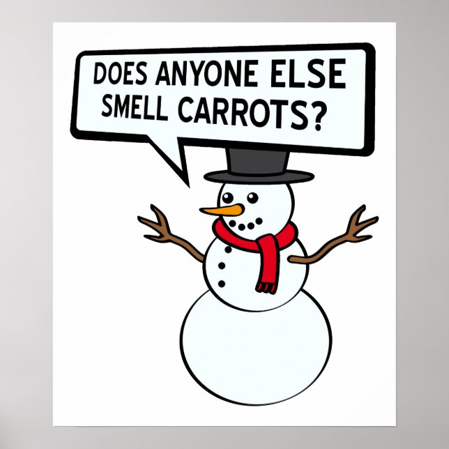 Snögubbar Smell Carrots Funny Poster (Framsidan)