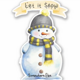 Snögubbe - Låt det snöa ... Någonstans Else Klistermärken