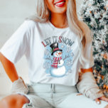 Snögubbe Låt det snöa Winter T-Shirt<br><div class="desc">Julskjorta i snögubbe, Låt det snöa, vintern helgdag, damskjorta, julkläder i snögubbe, Välkommen till snö med denna vackra snögubbe-"Låt det snöa" skjorta! Perfekt för att fånga vinterns charm, den här mysiga garantin ger helgdag glädje till vilken utrustning som helst. Idealiskt för säsong-sammankomster och snö-dagars roligt! 𝐓 𝐡 𝐞 ☛' ​̳...</div>