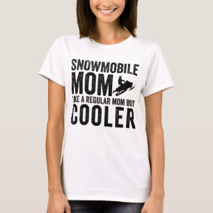Snömobilt Mamma som ett vanligt Mamma men kylare T Shirt