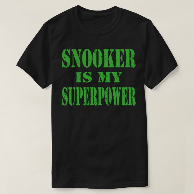 Snooker Bassäng amp Billiards Player Toppen Snooke T Shirt (Design framsida)