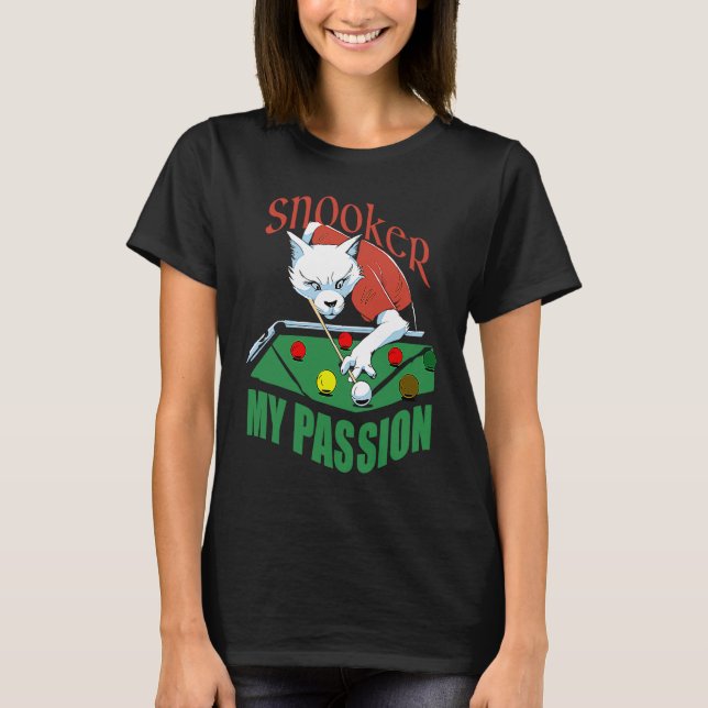 Snooker my passion billiard player design snooker t shirt (Framsida)