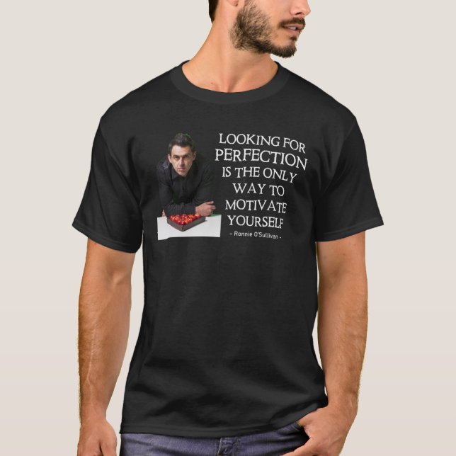 Snooker - Ronnie OSullivan - Perfection  T Shirt (Framsida)