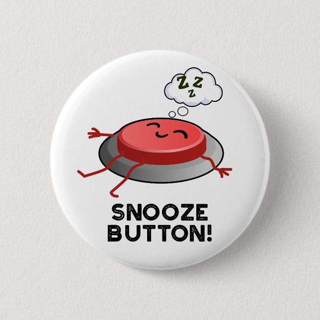 Snooze Button Funny Sleeping Pun Knapp (Framsida)