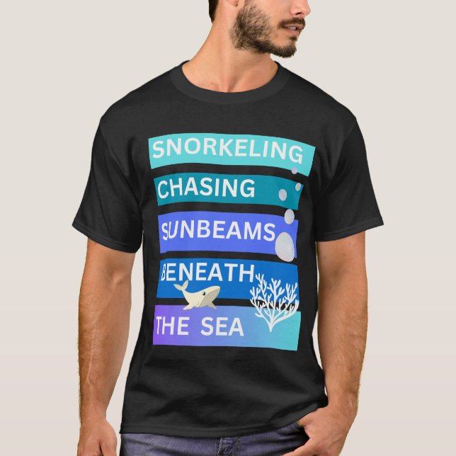 Snorkeljakt på solstrålar under havet t shirt (Framsida)
