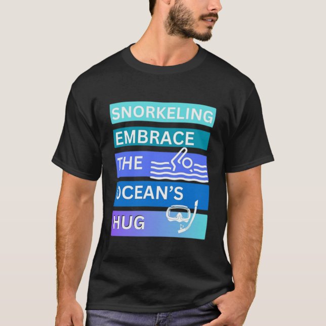 Snorkling omfamnar havets famn t shirt (Framsida)