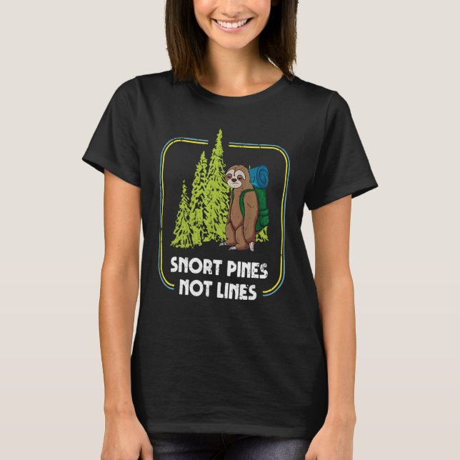 Snort Gräs, inte Linjer, snylt Sent Hiking Camping T Shirt (Framsida)