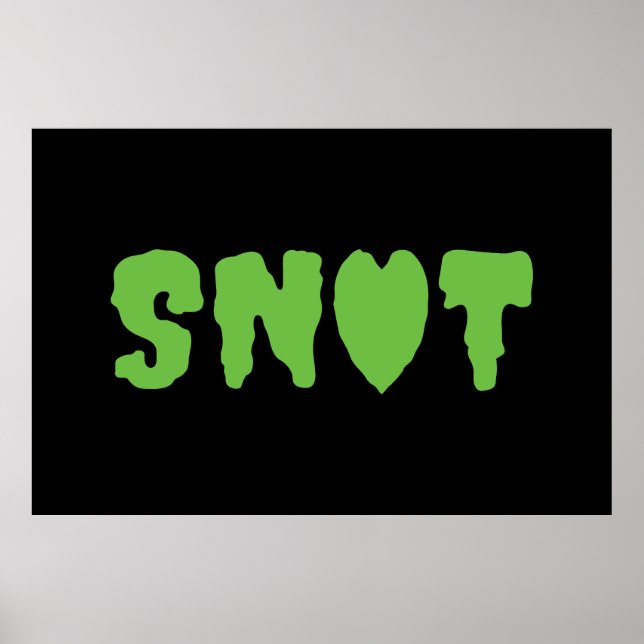SNOT KÄRLEK POSTER (Framsidan)