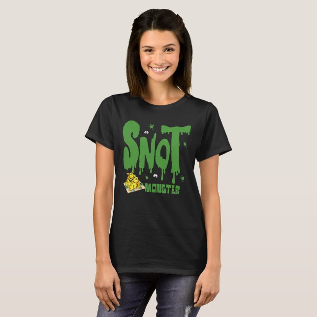 Snot Monster! T Shirt (Hel framsida)