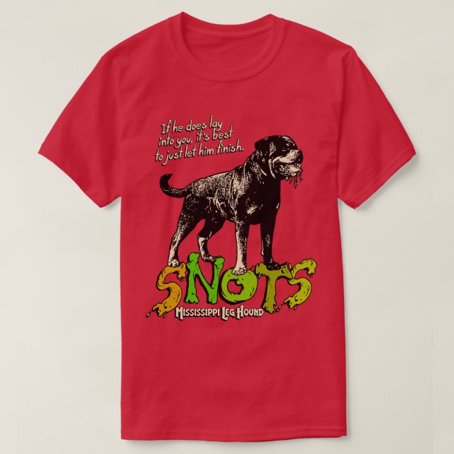 Snotar Mississippi Leg Hound-julklappning T Shirt (Design framsida)