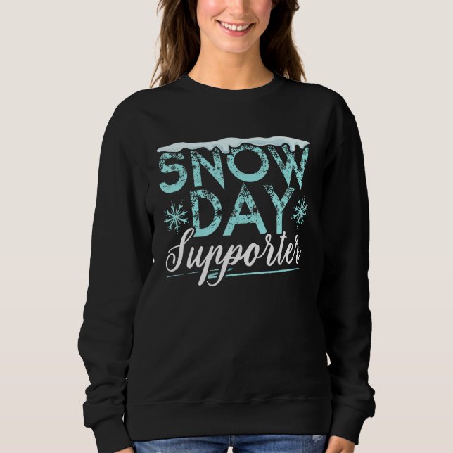 Snow Day Supporter Ice Cold Snowy Winter Season T Shirt (Framsida)
