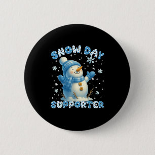 Snow Day Supporter Söt Snöman Snöflinga Jul Knapp