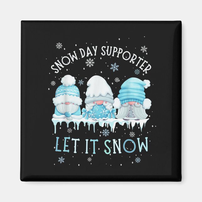 Snow Day Suprter Let It Snow Cute Blue Gnome Xmas  Magnet (Framsidan)