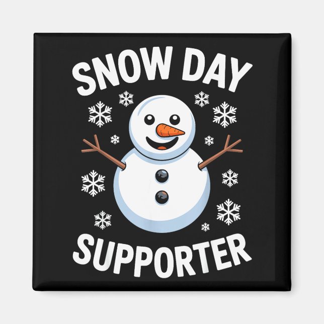 Snow Day Suprter Snow Snowflake Snowman Winter Tea Magnet (Framsidan)