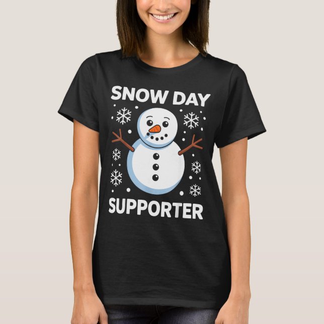 Snow Day Suprter Snow Snowflake Snowman Winter Tea T Shirt (Framsida)