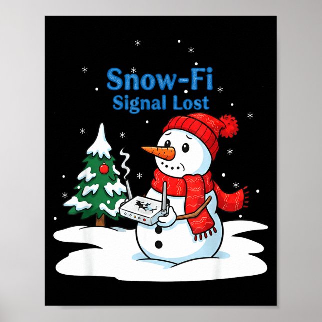 Snow-fi Signal Lost Funny Christmas Snowman Wifi  Poster (Framsidan)