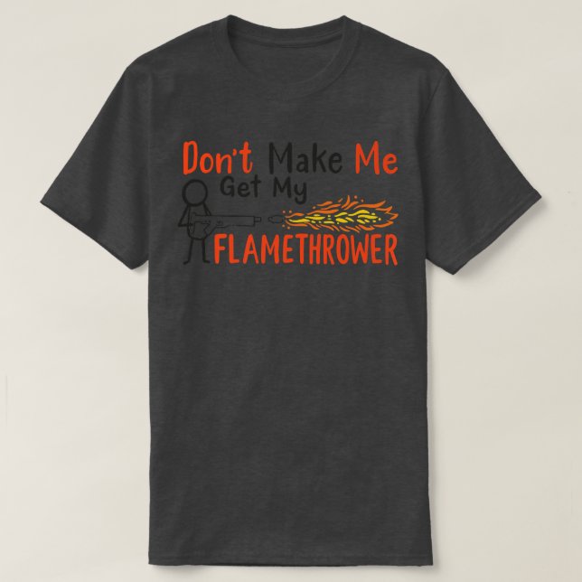 Snow Flamethrower Prop Pyro Flame Fire Gun Flame T Shirt (Design framsida)
