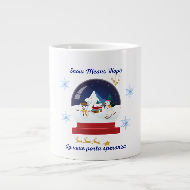 Snow Means Hope – Bilingual Snow Globe Holiday Jumbo Mugg (Framsidan)