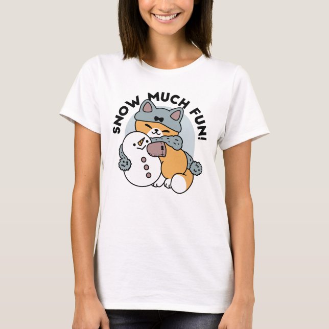 Snow Much Fun Cat Winter Holiday Design T Shirt (Framsida)