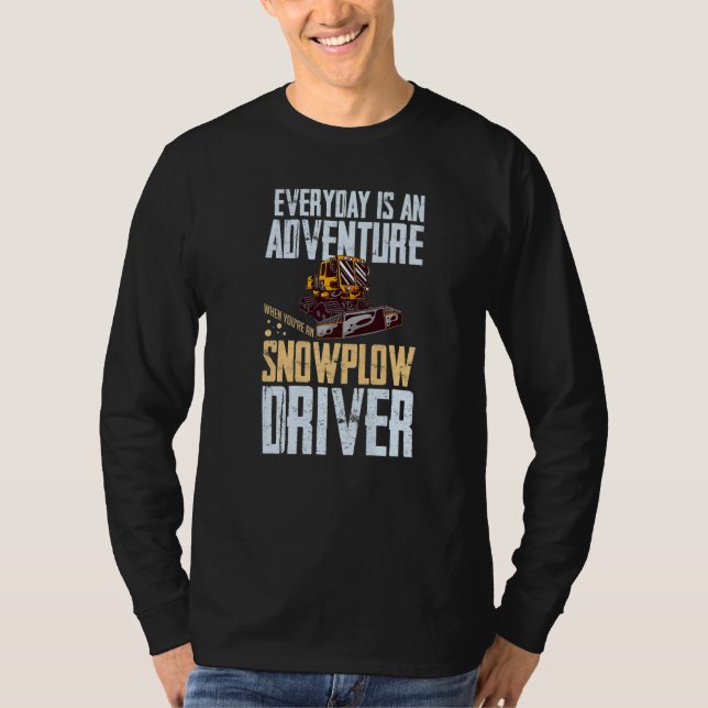 Snow Plow Tractor Machine Truck Shovel Driver Snow T Shirt (Framsida)