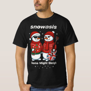 Snowasis Some Might Sleigh jultröja T Shirt